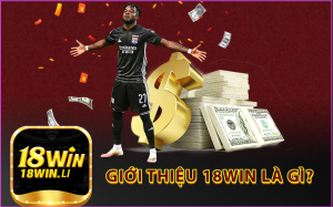 Các loại hình cá cược tại 18WIN